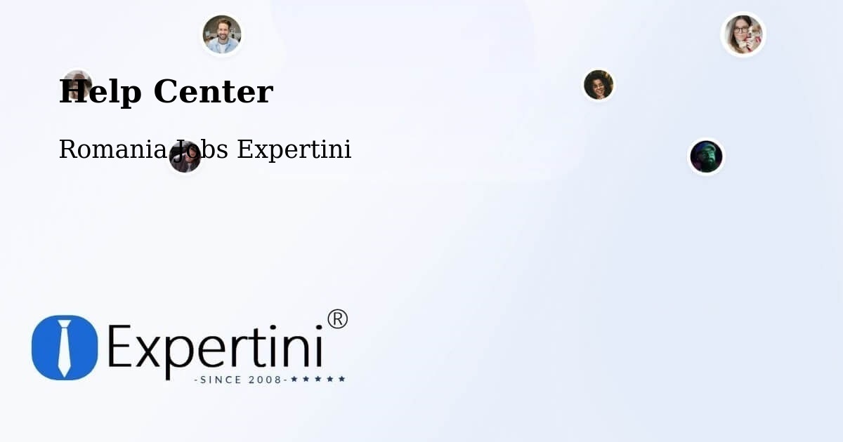Help Center – Foi - Romania Jobs Expertini